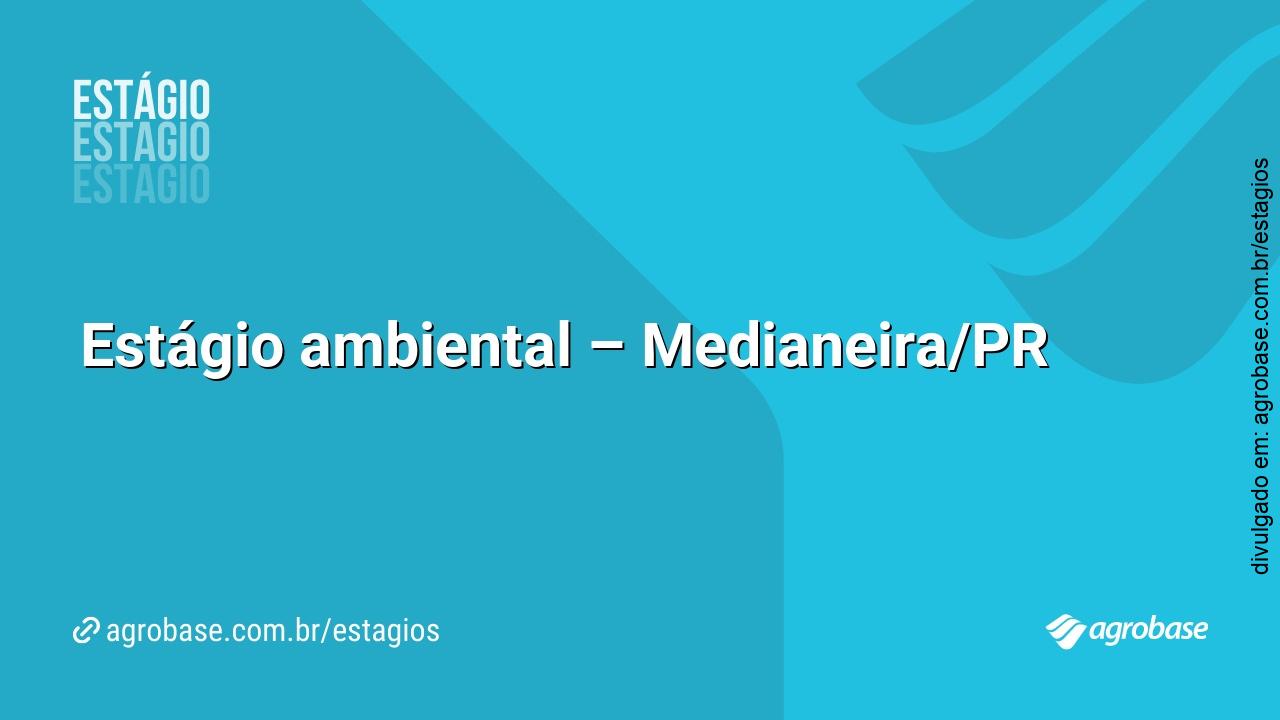 Estágio ambiental – Medianeira/PR