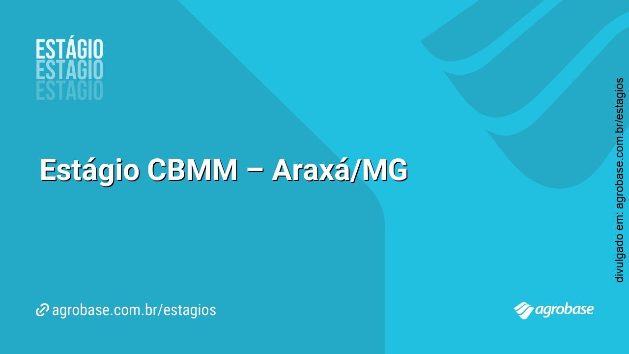 Estágio CBMM – Araxá/MG
