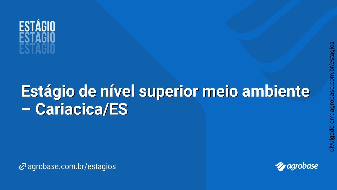 Estágio de nível superior meio ambiente – Cariacica/ES