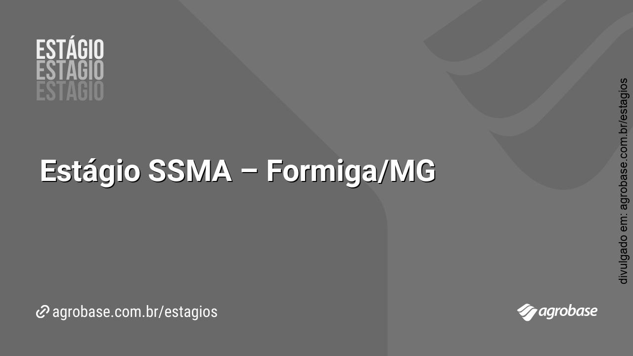 Estágio SSMA – Formiga/MG