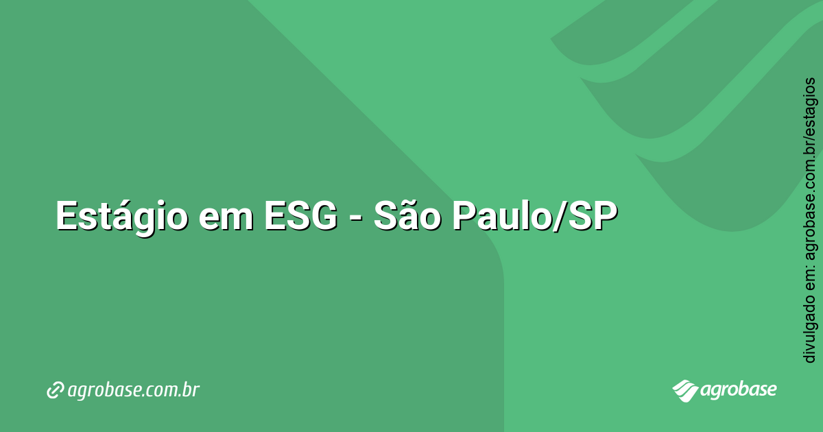 Estágio em ESG – São Paulo/SP