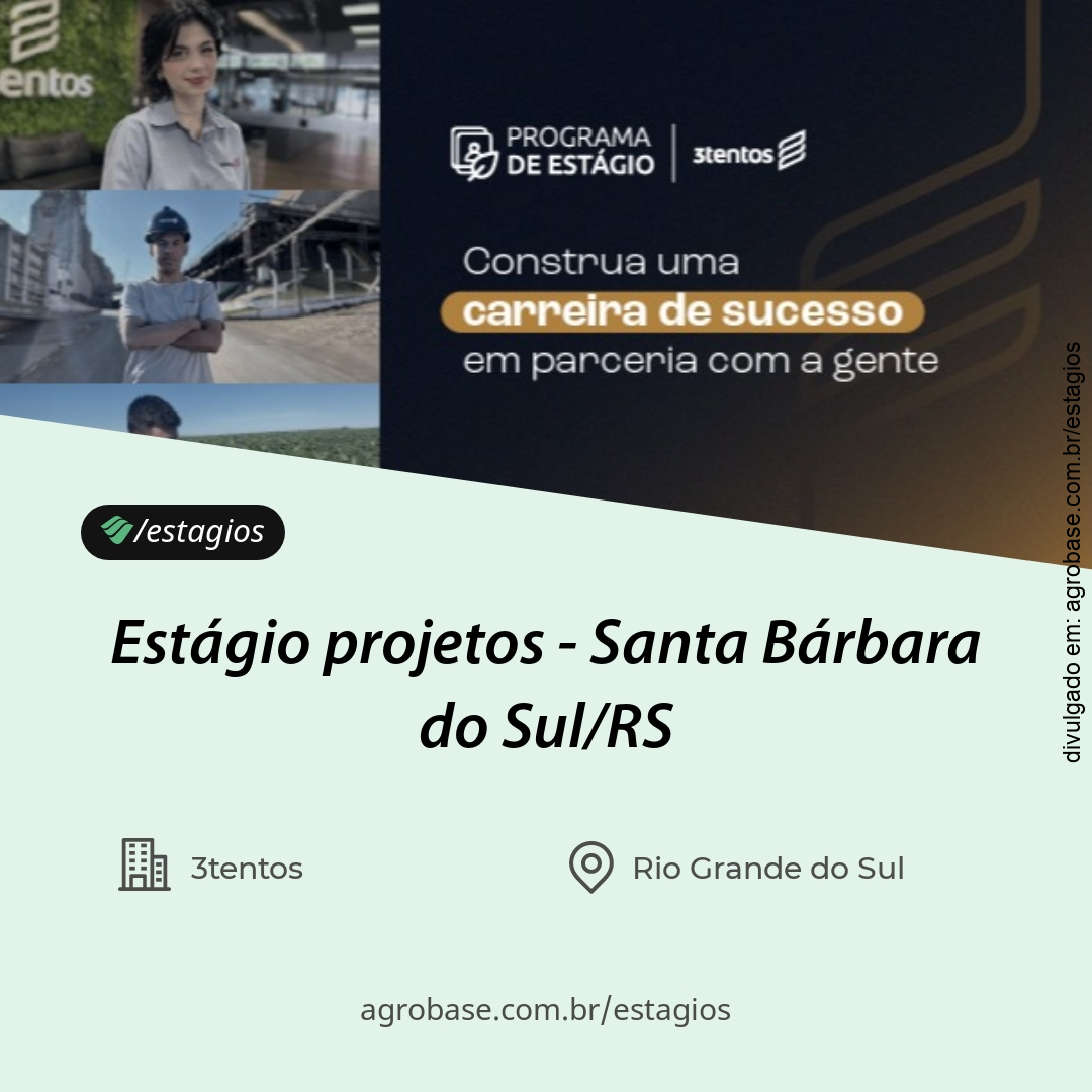 Estágio projetos – Santa Bárbara do Sul/RS