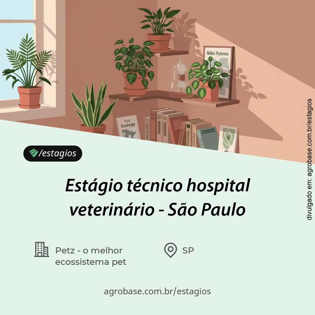 Estágio técnico hospital veterinário – São Paulo/SP [Augusta]