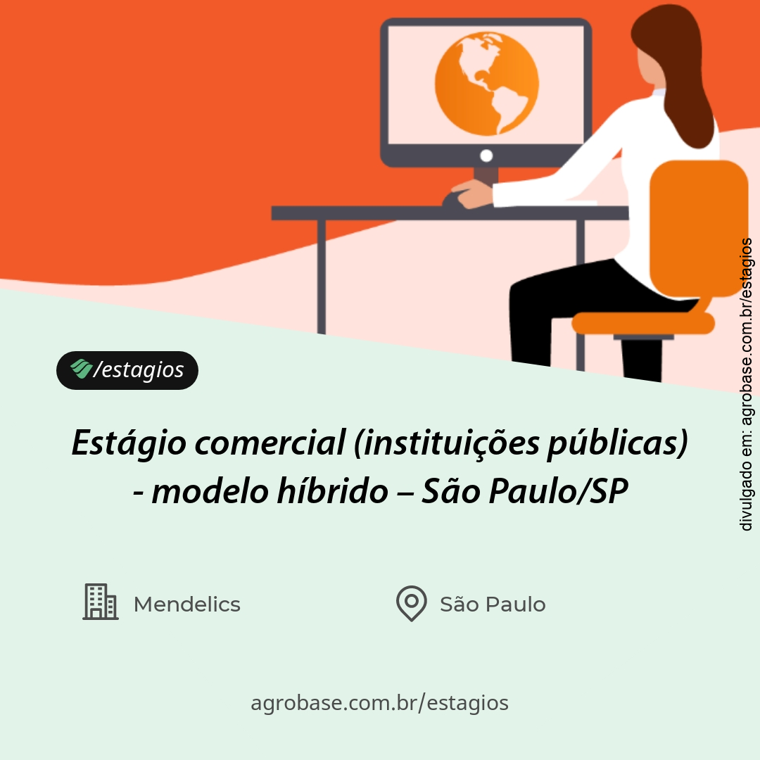 Estágio comercial (instituições públicas) – São Paulo/SP