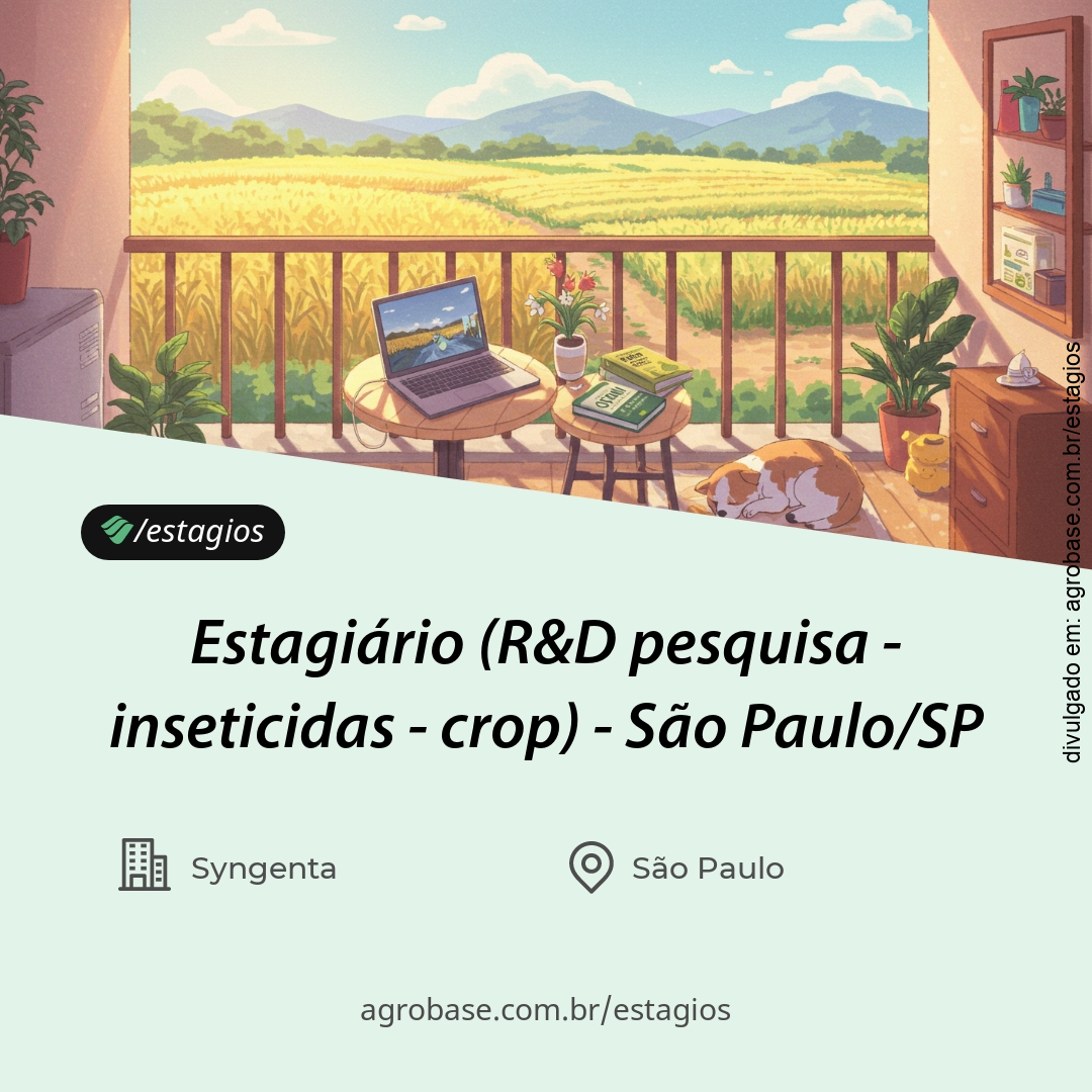 Estagiário pesquisa inseticidas (agro) – São Paulo/SP