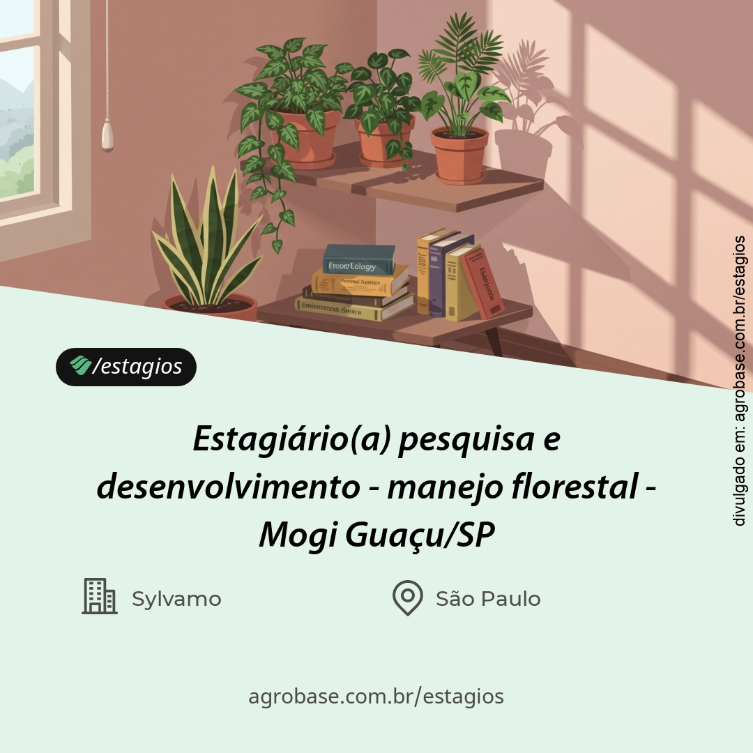Estagiário(a) pesquisa e desenvolvimento (manejo florestal) – Mogi Guaçu/SP