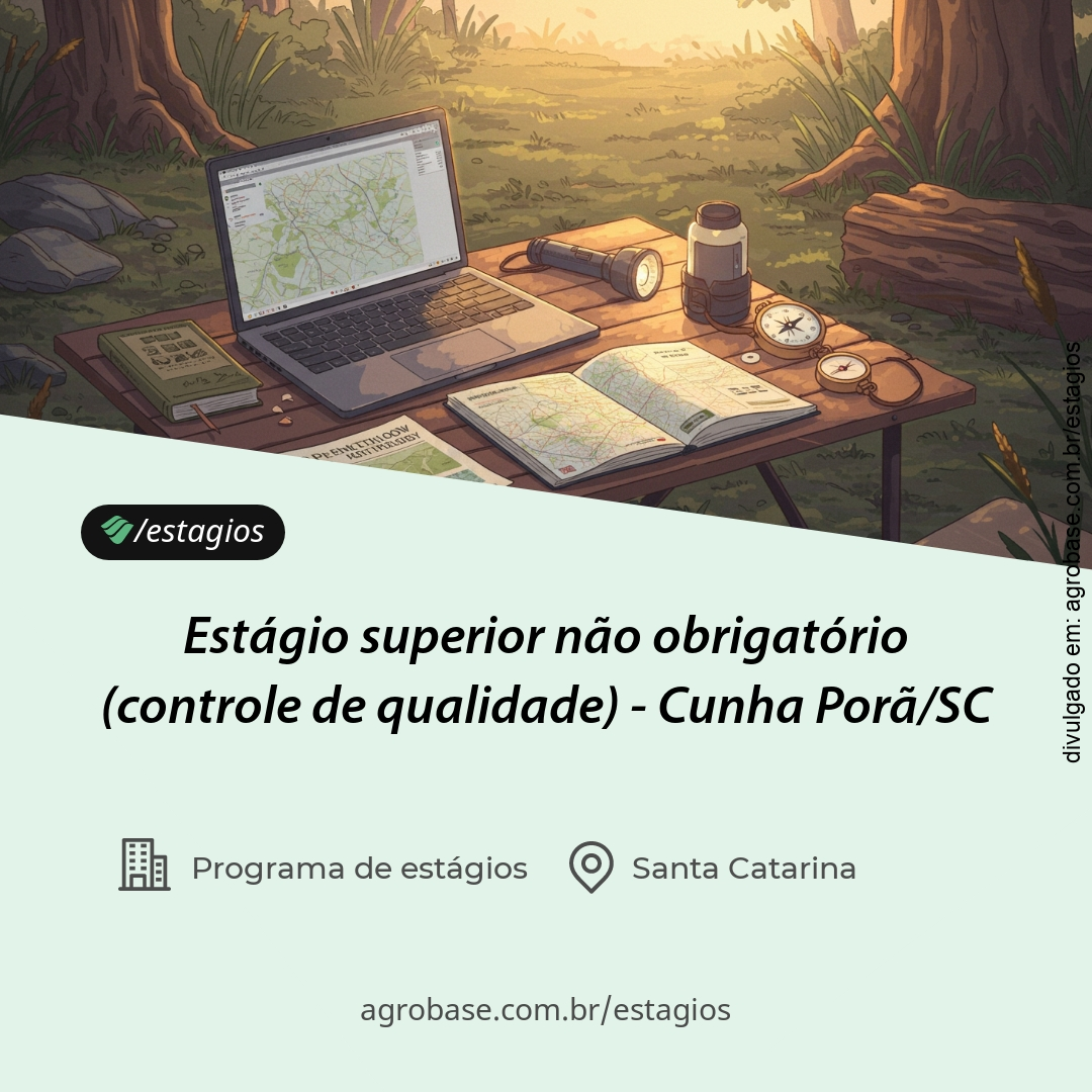 Estágio superior não obrigatório (controle de qualidade) – Cunha Porã/SC