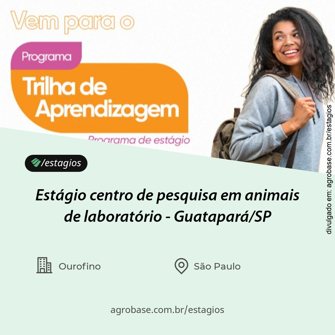 Estágio centro de pesquisa em animais de laboratório – Guatapará/SP