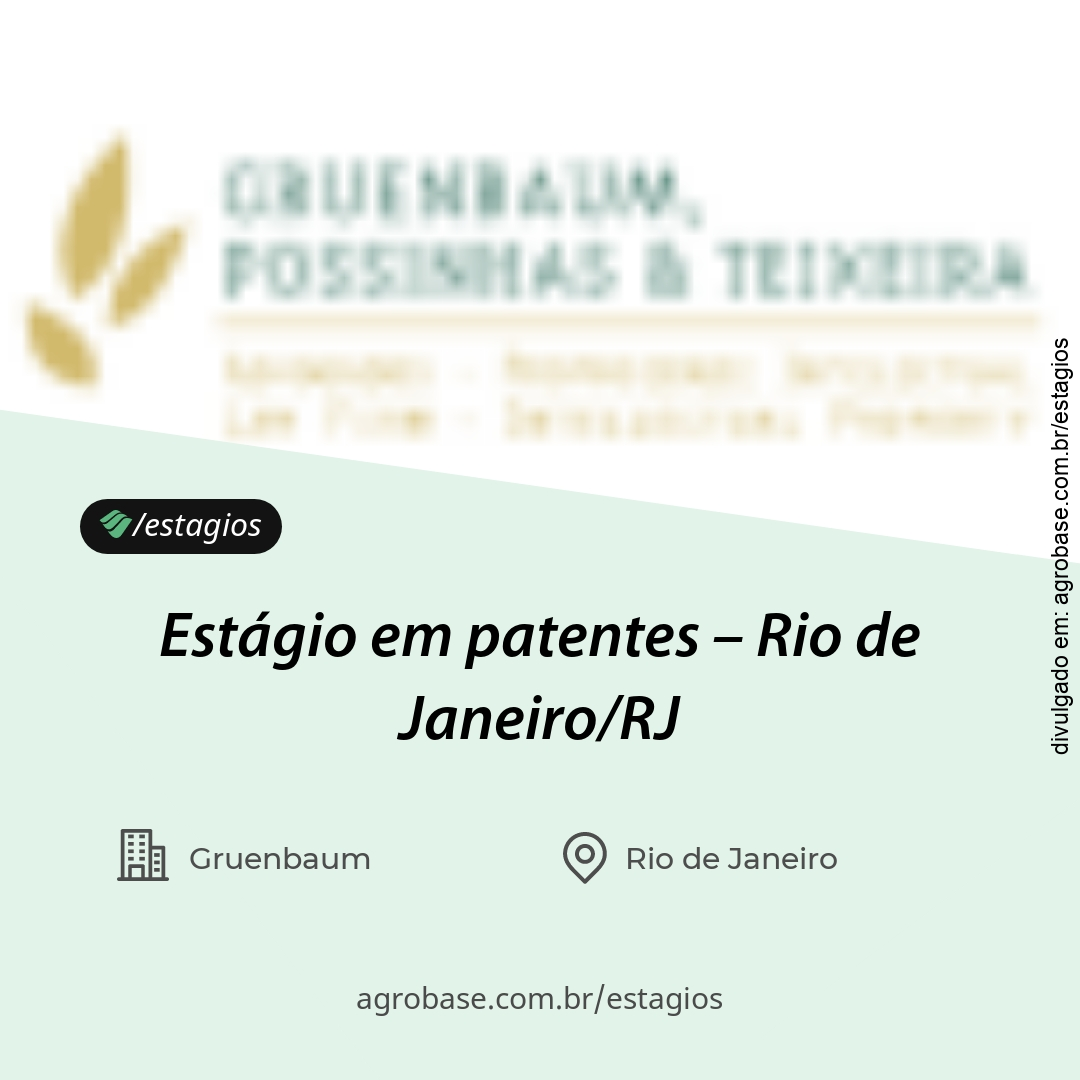 Estágio em patentes – Rio de Janeiro/RJ