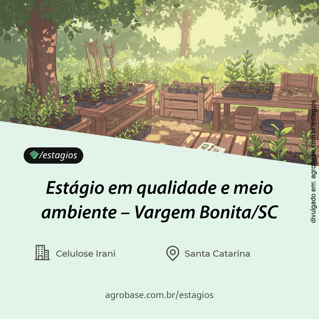 Estágio em qualidade e meio ambiente – Vargem Bonita/SC