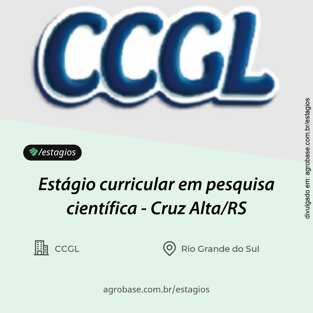 Estágio curricular em pesquisa científica – Cruz Alta/RS