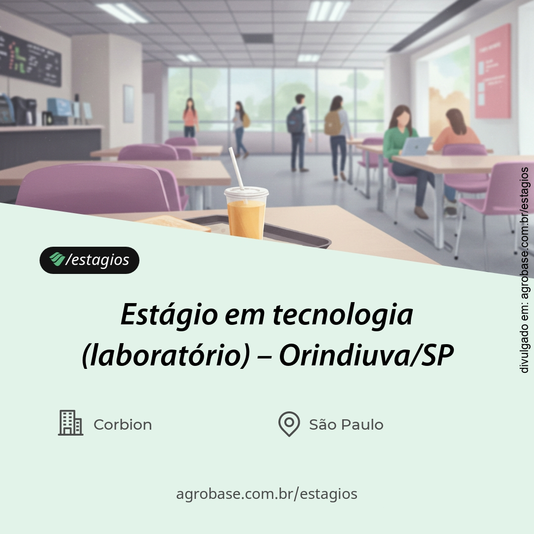 Estágio em tecnologia (laboratório) – Orindiúva/SP