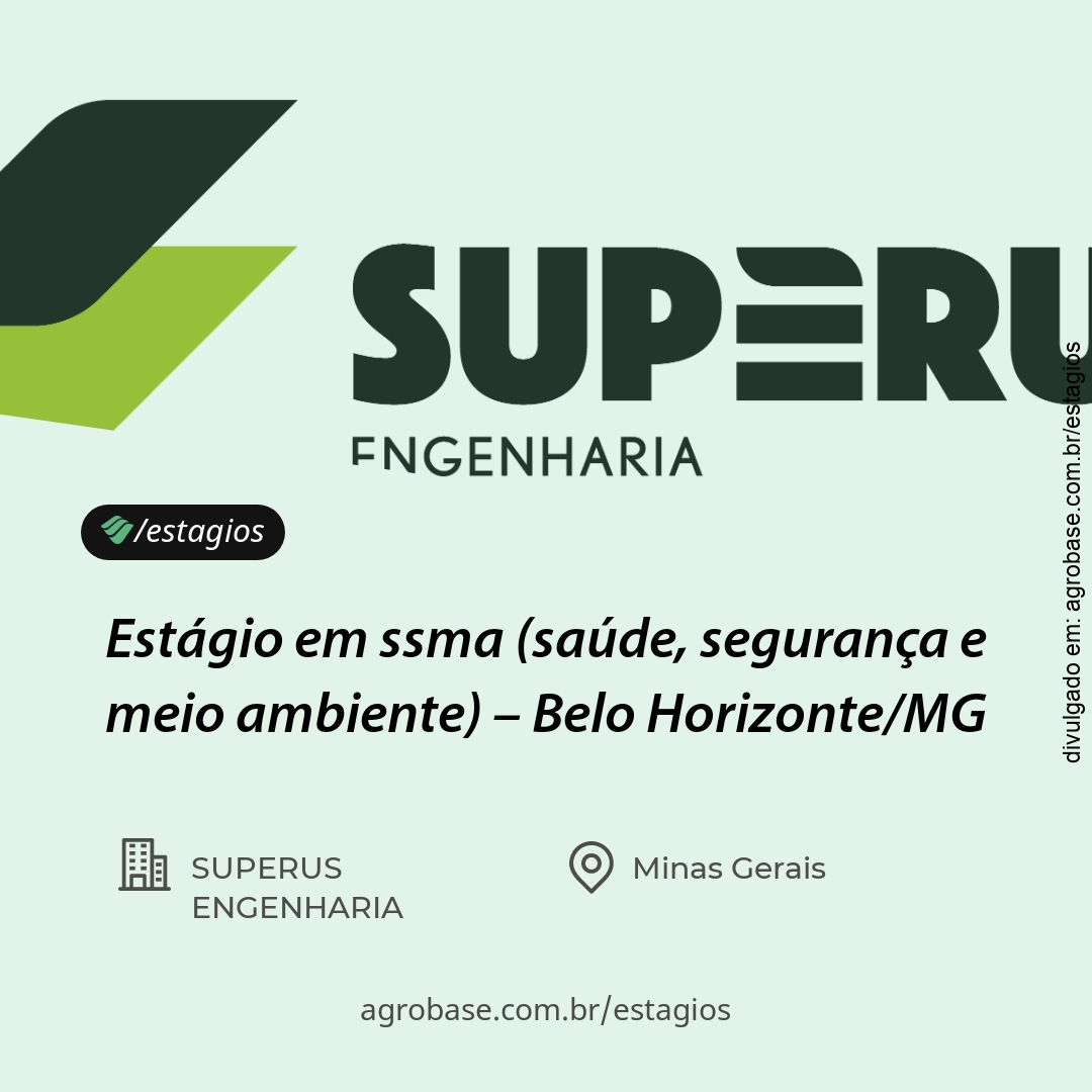 Estágio em ssma (saúde, segurança e meio ambiente) – Belo Horizonte/MG