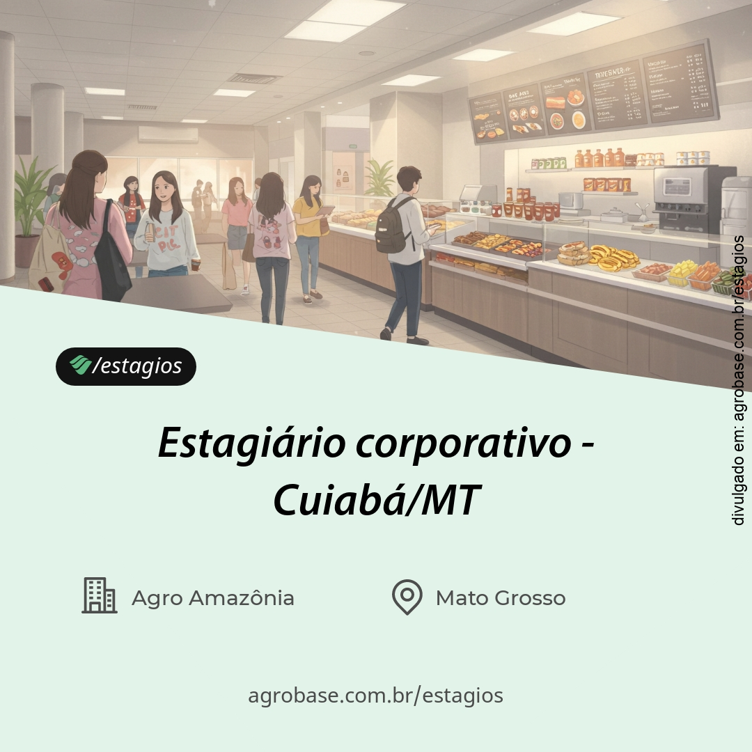 Estagiário corporativo – Cuiabá/MT