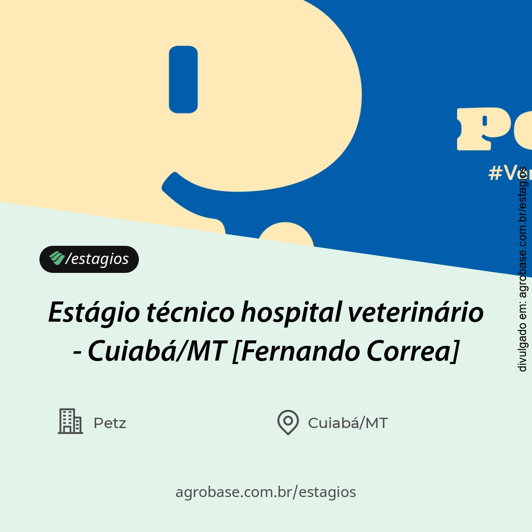 Estágio técnico hospital veterinário – Cuiabá/MT [Fernando Correa]