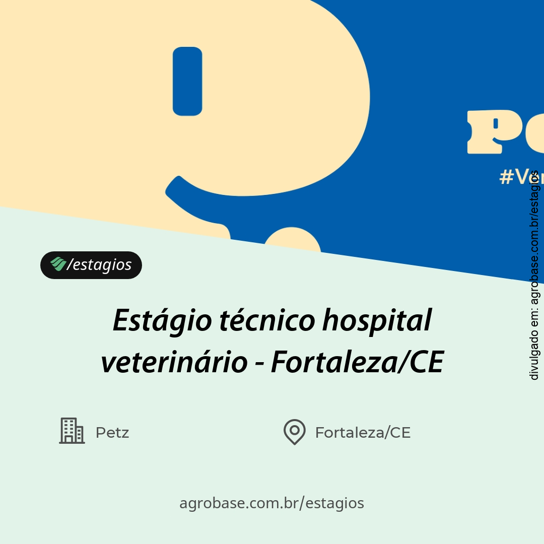 Estágio técnico hospital veterinário – Fortaleza/CE