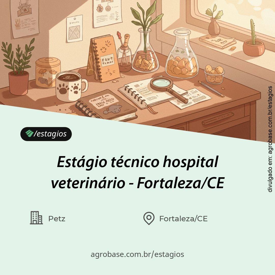 Estágio técnico hospital veterinário – Fortaleza/CE