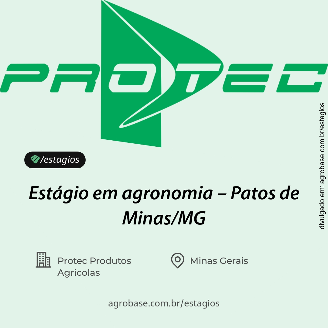 Estágio em agronomia – Patos de Minas/MG