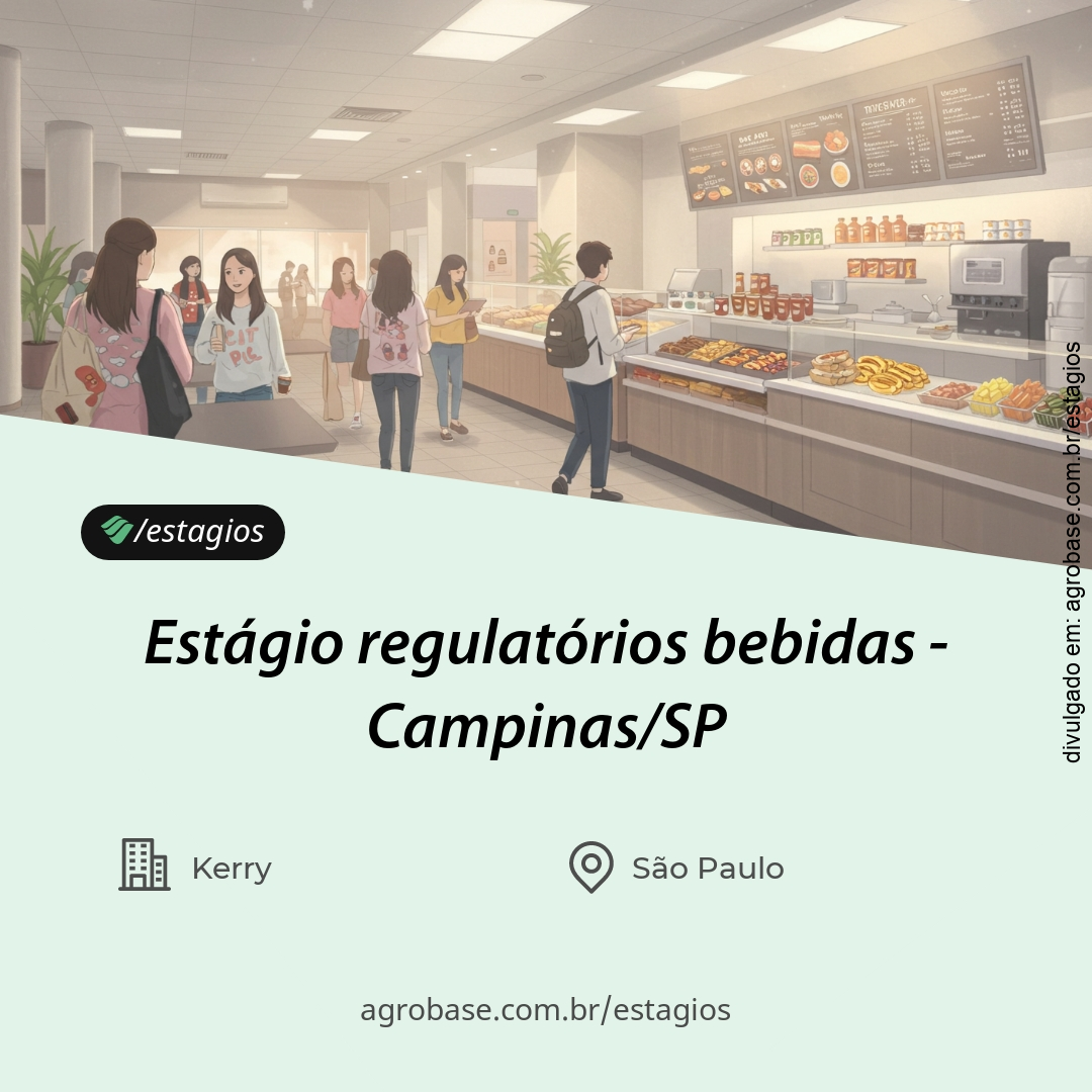 Estágio regulatórios bebidas – Campinas/SP