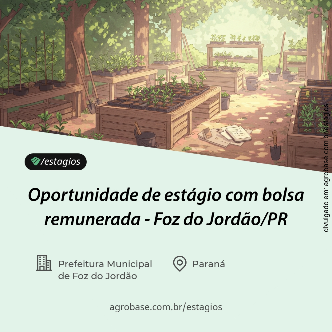 Oportunidade de estágio com bolsa remunerada – Foz do Jordão/PR