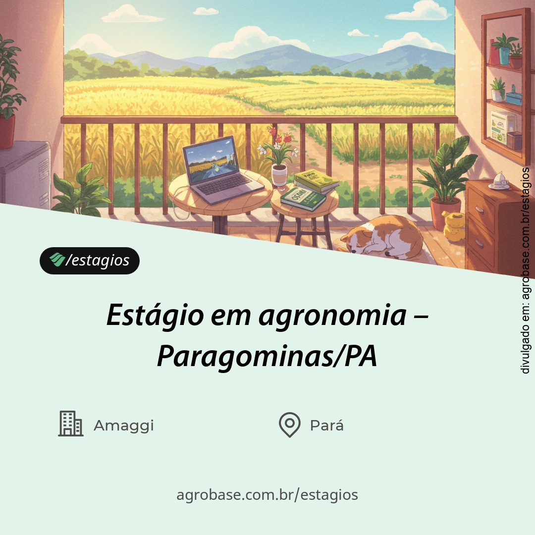 Estágio em agronomia – Paragominas/PA