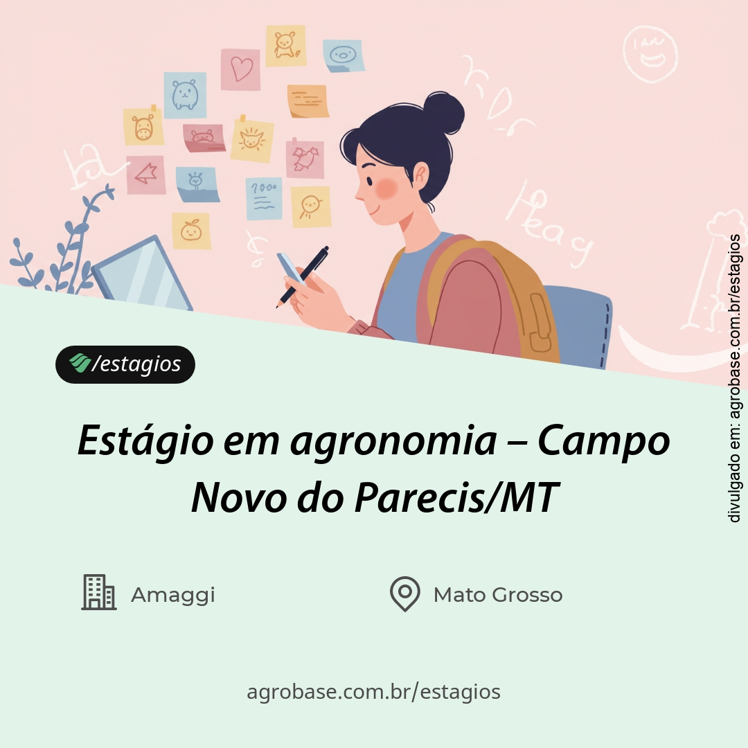 Estágio em agronomia – Campo Novo do Parecis/MT