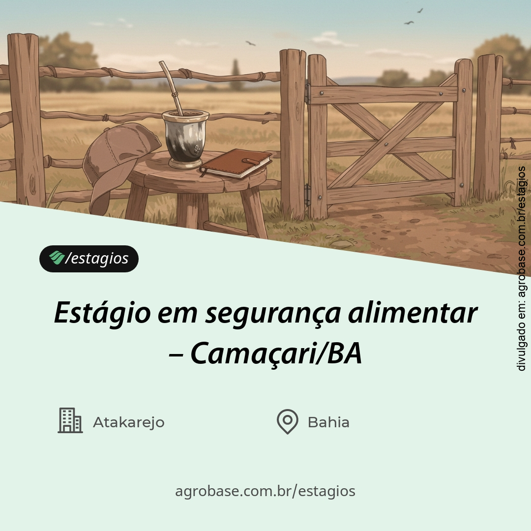 Estágio em segurança alimentar – Camaçari/BA