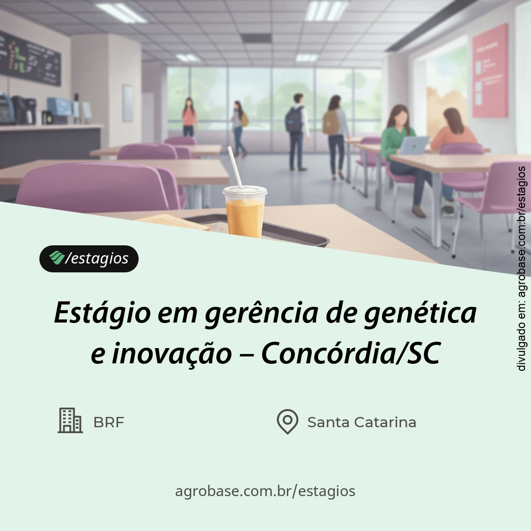 Estágio em gerência de genética e inovação – Concórdia/SC