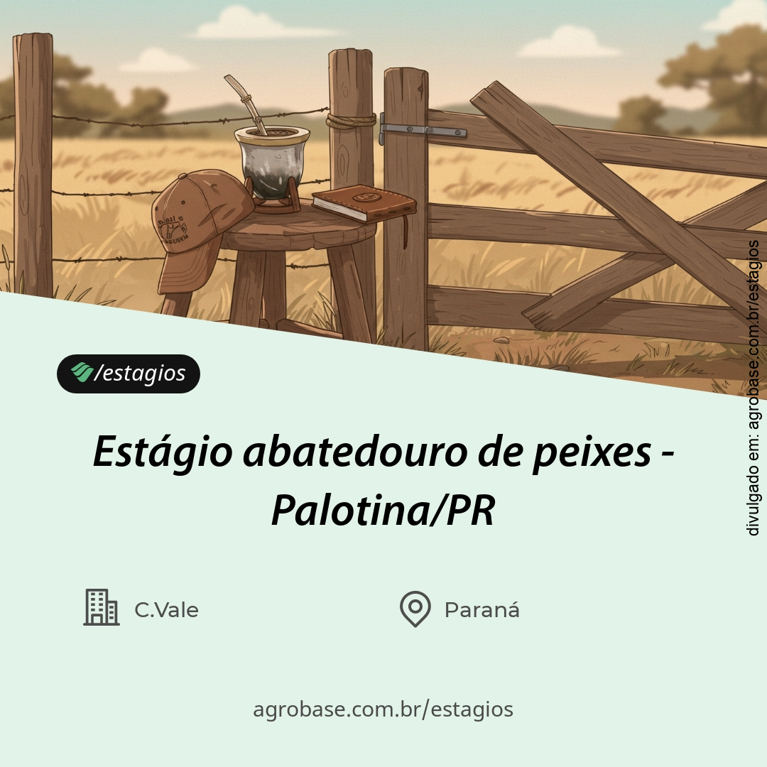 Estágio abatedouro de peixes – Palotina/PR