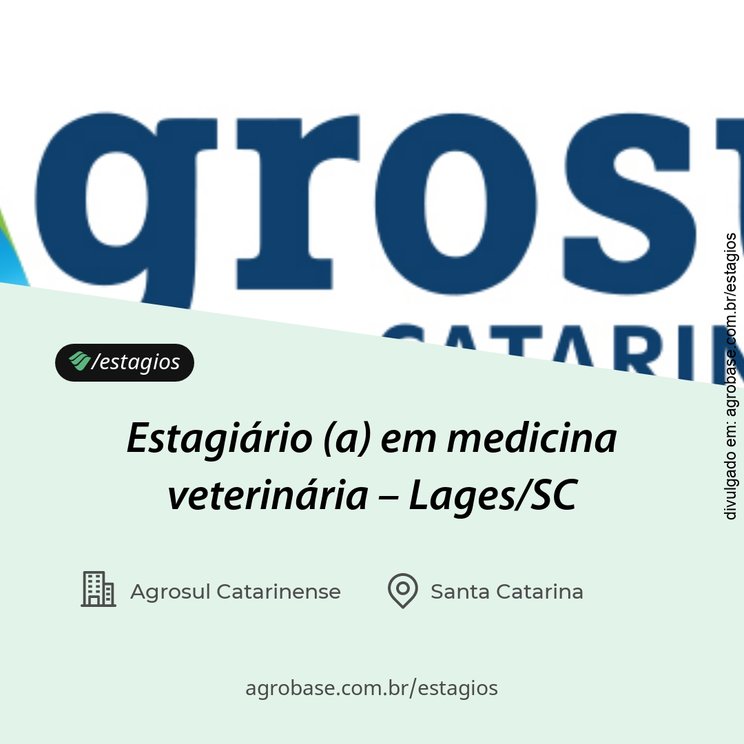 Estagiário (a) em medicina veterinária – Lages/SC