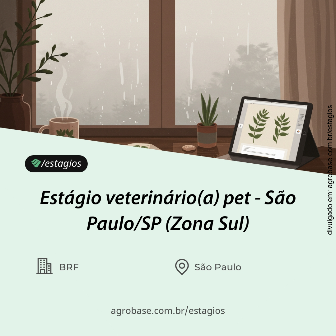 Estágio veterinário(a) pet – São Paulo/SP (Zona Sul)