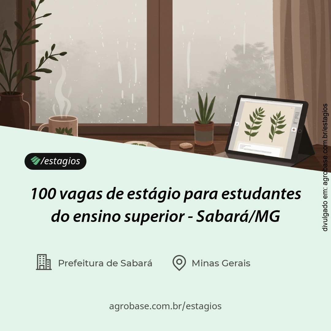 100 vagas de estágio para estudantes do ensino superior – Sabará/MG