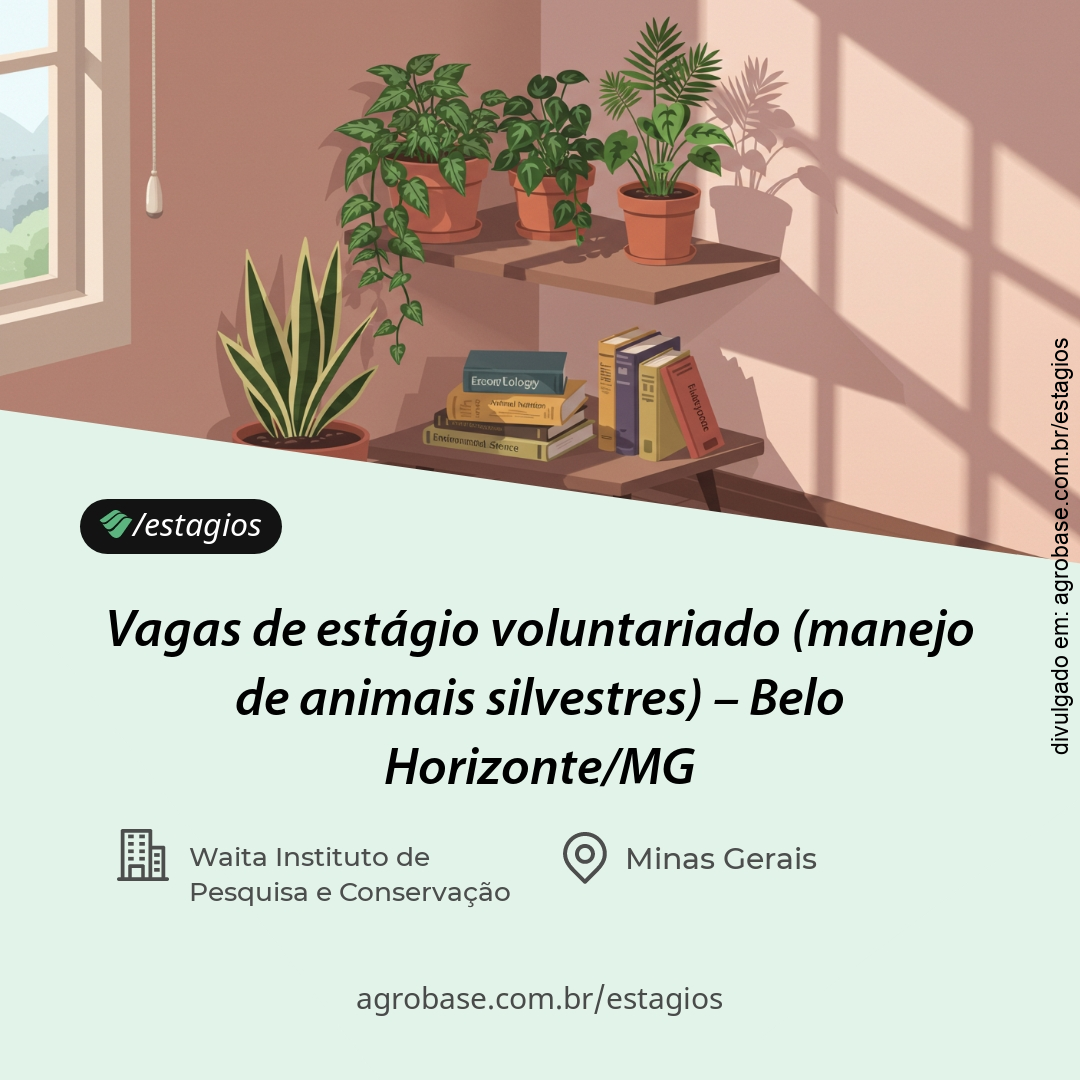 Vagas de estágio voluntariado (manejo de animais silvestres) – Belo Horizonte/MG