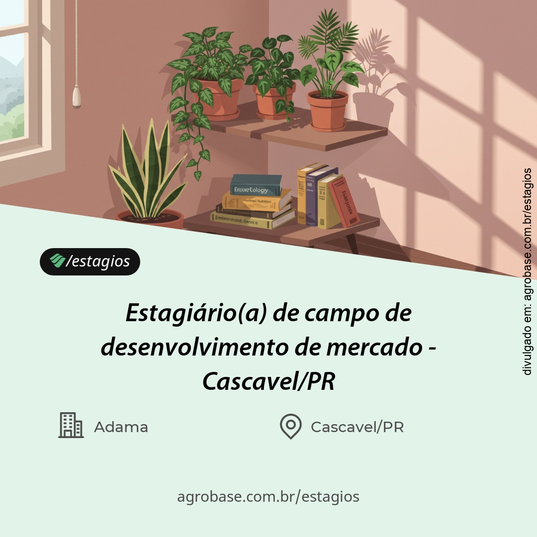 Estagiário(a) de campo de desenvolvimento de mercado – Cascavel/PR