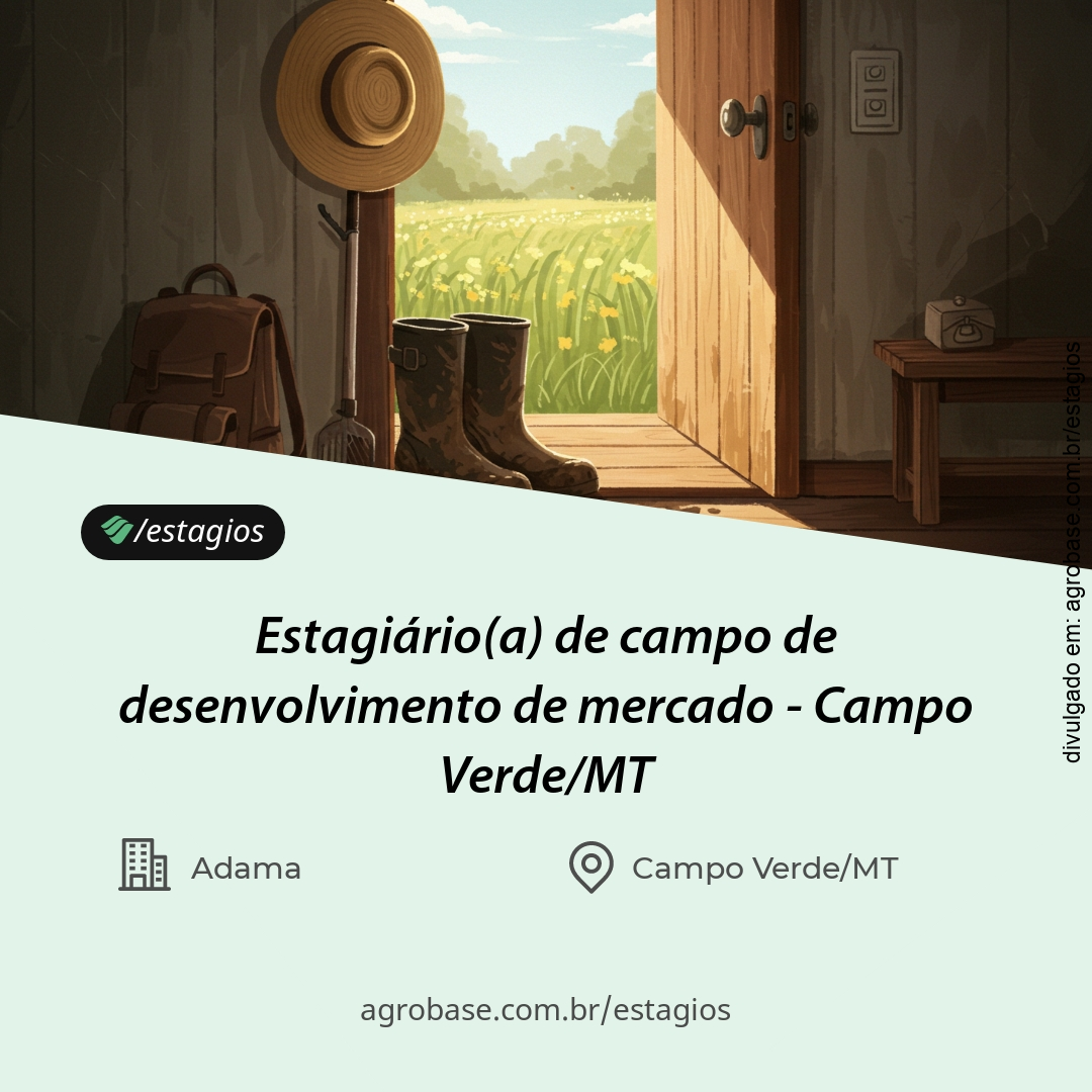 Estagiário(a) de campo de desenvolvimento de mercado – Campo Verde/MT