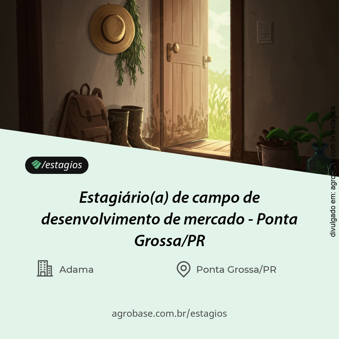 Estagiário(a) de campo de desenvolvimento de mercado – Ponta Grossa/PR