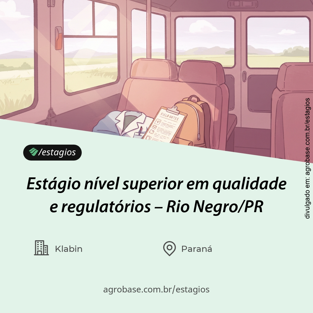 Estágio nível superior em qualidade e regulatórios – Rio Negro/PR