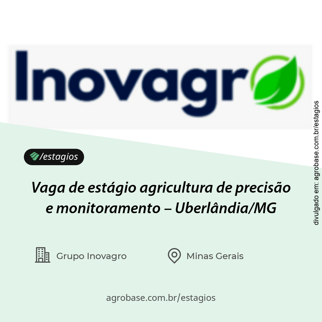 Estágio agronomia – Uberlândia/MG