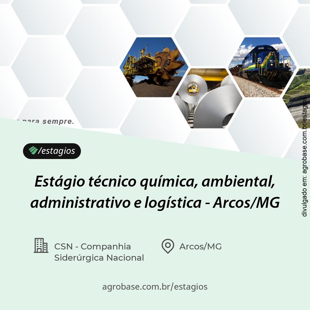 Estágio técnico química, ambiental, administrativo e logística – Arcos/MG