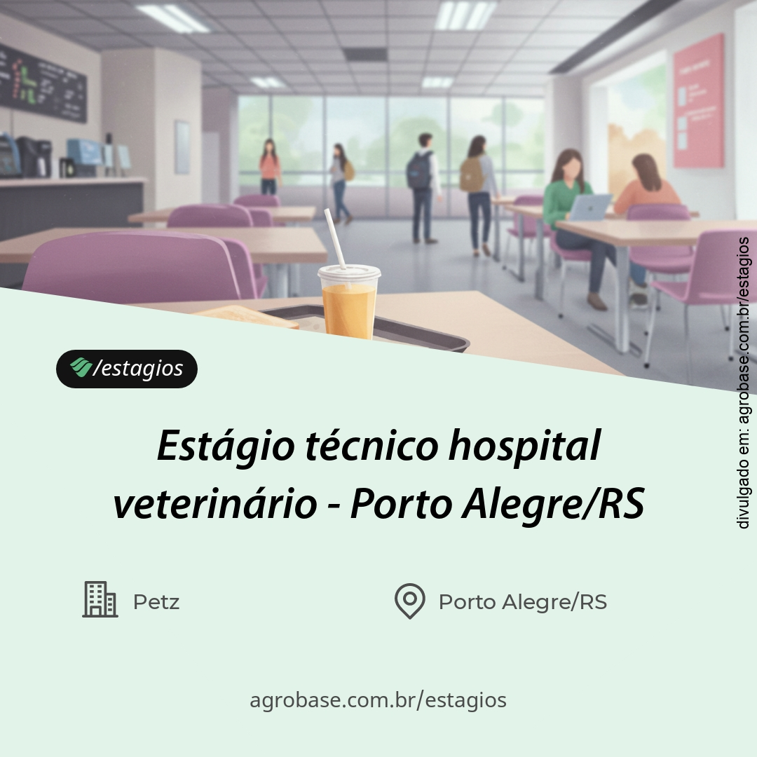 Estágio técnico hospital veterinário – Porto Alegre/RS