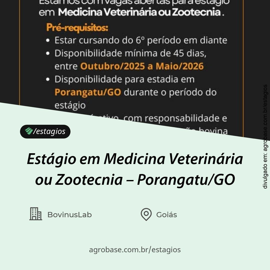 Estágio em medicina veterinária ou zootecnia – Porangatu/GO