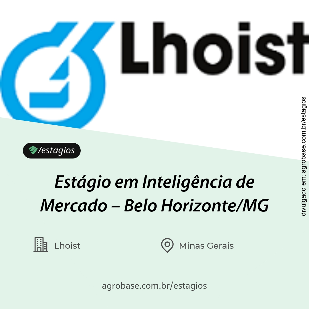 Estágio em inteligência de mercado – Belo Horizonte/MG