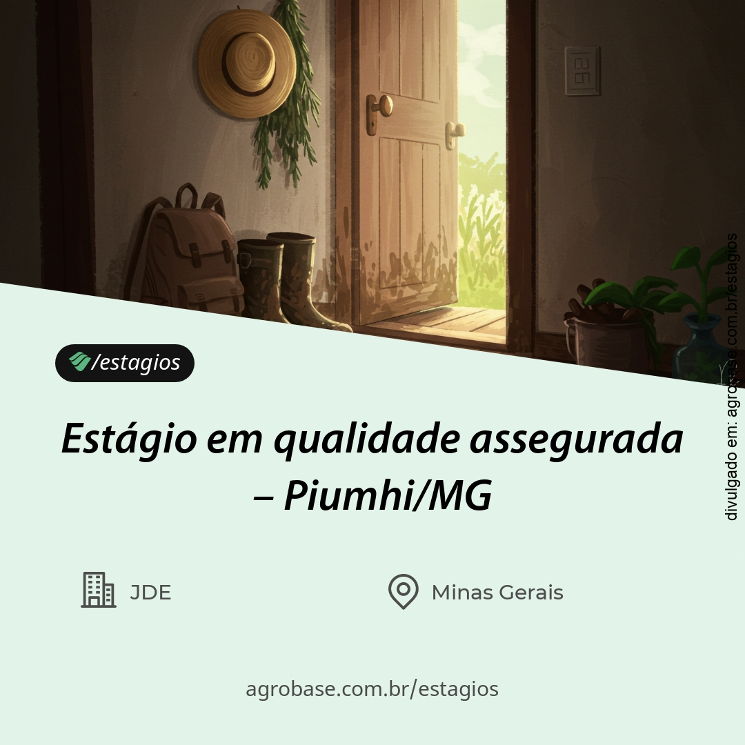 Estágio em qualidade assegurada – Piumhi/MG