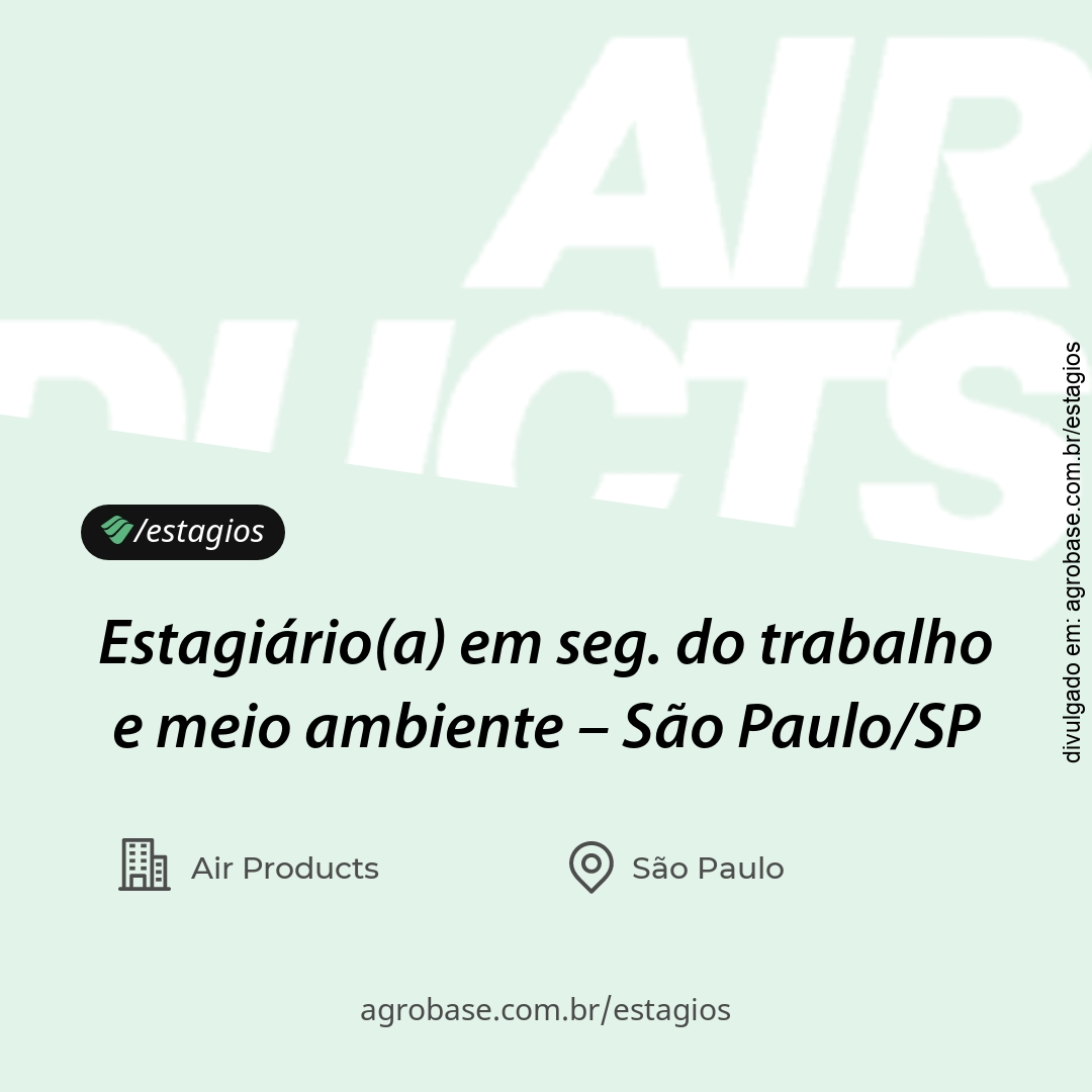 Estagiário(a) em seg. do trabalho e meio ambiente – São Paulo/SP