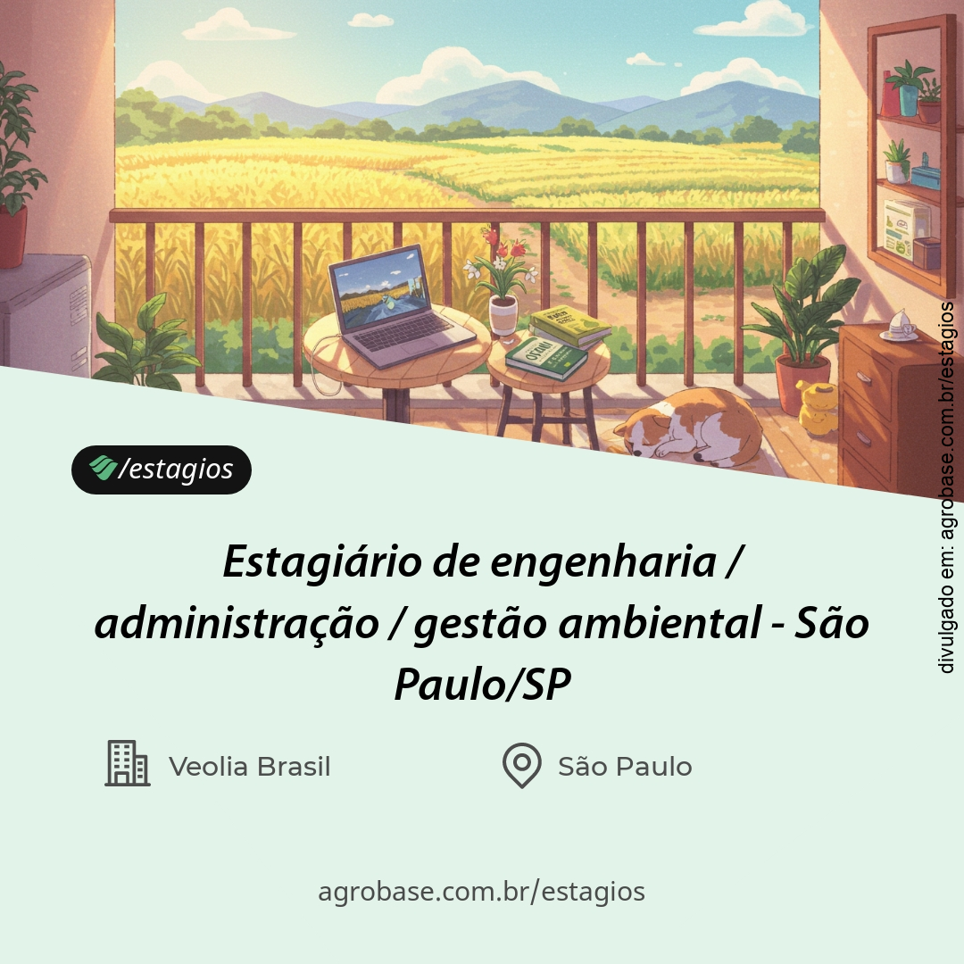 Estagiário de engenharia / administração / gestão ambiental – São Paulo/SP