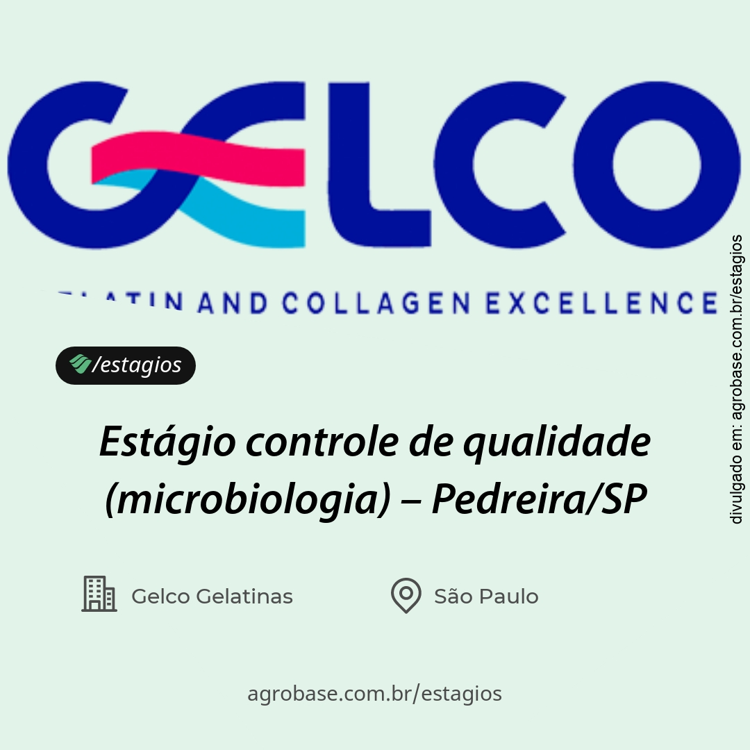 Estágio controle de qualidade (microbiologia) – Pedreira/SP