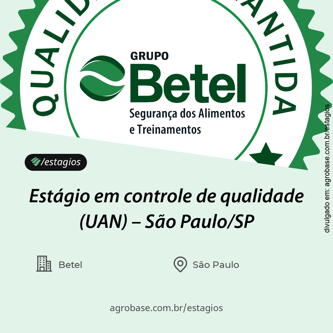 Estágio em controle de qualidade (UAN) – São Paulo/SP
