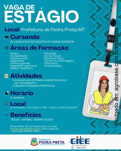 22 vagas de estágio em diversas áreas – Pedra Preta/MT