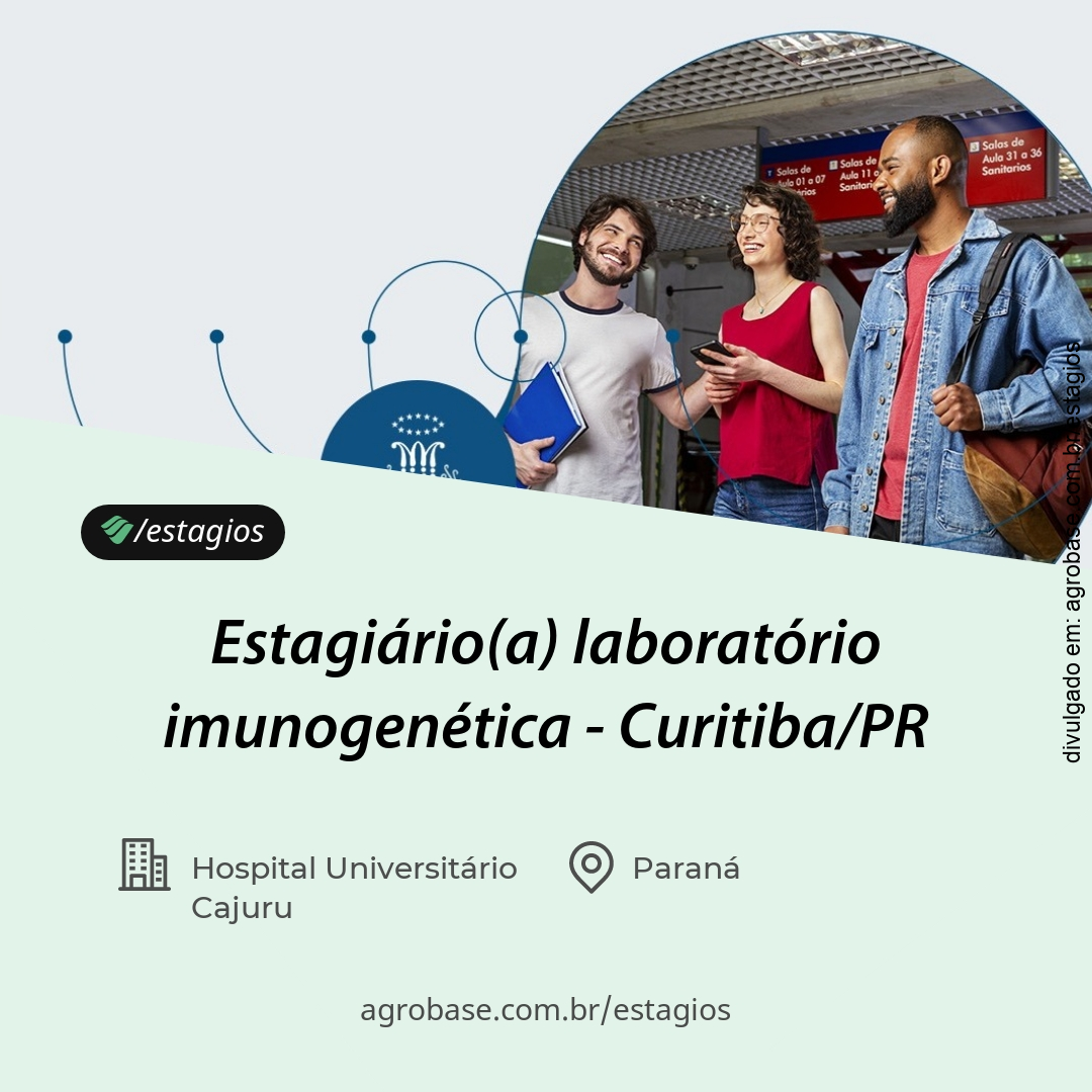 Estagiário(a) laboratório imunogenética – Curitiba/PR