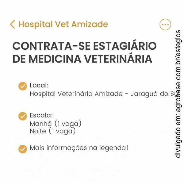 Estágio de medicina veterinária – Jaraguá do Sul/SC